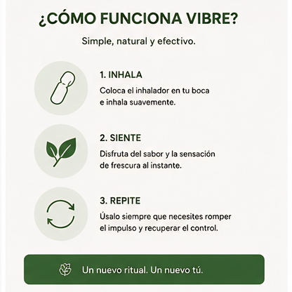 Vibre™ La alternativa natural al hábito.